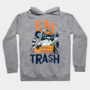 Eat Trash Hoodie